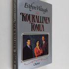 Evelyn Waugh : Kourallinen tomua - pikkukuva 1