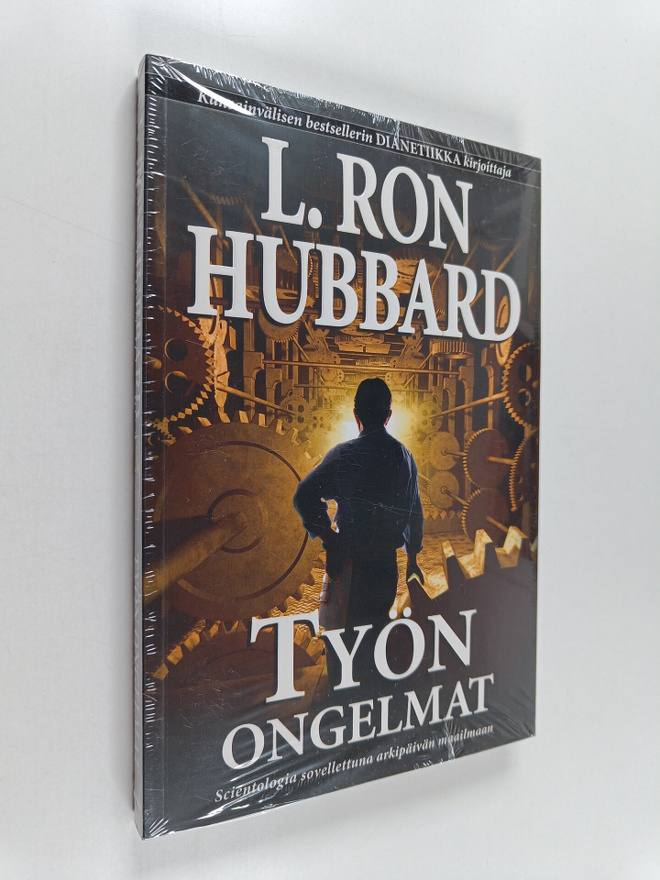L. Ron Hubbard : Työn ongelmat : Scientologia sovellettun...