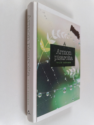 Ville Auvinen : Armon pisaroita
