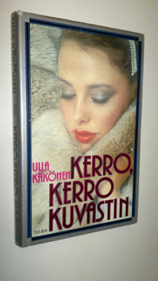 Ulla Käkönen-Anobile : Kerro, kerro kuvastin