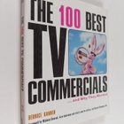 Bernice Kanner : The 100 best tv commercials... and why t... - pikkukuva 1