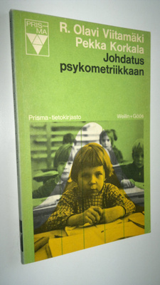 R. Olavi. Viitamäki : Johdatus psykometriikkaan