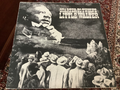 LITTLE WALTER / Quarter To Twelve
