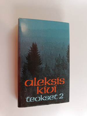 Aleksis Kivi : Teokset 2