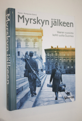 Kauko I. Ym. (toim.) Rumpunen : Myrskyn jälkeen : vaaran ...