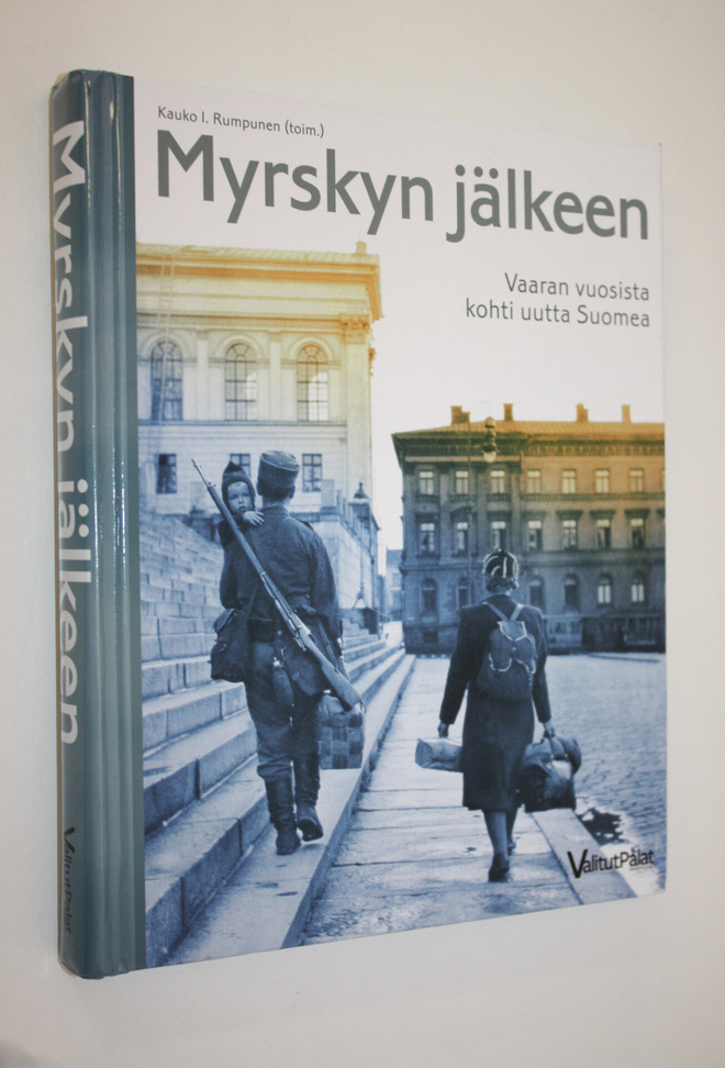 Kauko I. Ym. (toim.) Rumpunen : Myrskyn jälkeen : vaaran ...