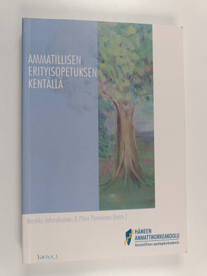 Ammatillisen erityisopetuksen kentällä