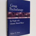 Walter N. Stone : Group psychotherapy for people with chr... - pikkukuva 1
