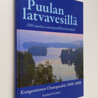 Marjatta Bell : Puulan latvavesillä : 100 vuotta osuuspan... - pikkukuva 1