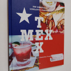 Aila Pakarinen ym. : Texmex - ruokaa, musiikkia ja elämän... - pikkukuva 1