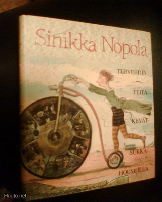 Sinikka Nopola: Tervehdin teitä kevätsukkahousuilla (2001)