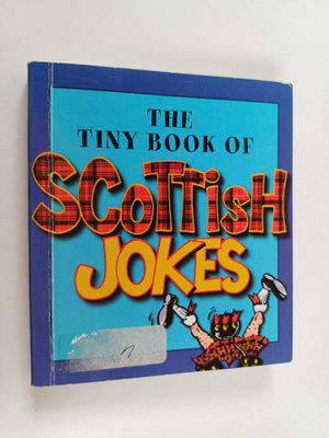 Graham Thompson : Tiny Book of Scottish Jokes