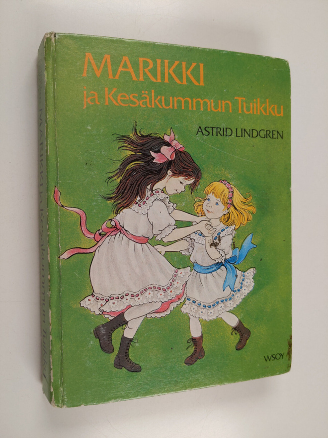 Astrid Lindgren : Marikki ja Kesäkummun Tuikku