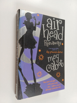 Meg Cabot : Airhead : runaway