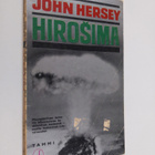 John Hersey : Hirosima - pikkukuva 1
