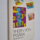 Rosa Liksom : Yhden yön pysäkki : novelleja - pikkukuva 1