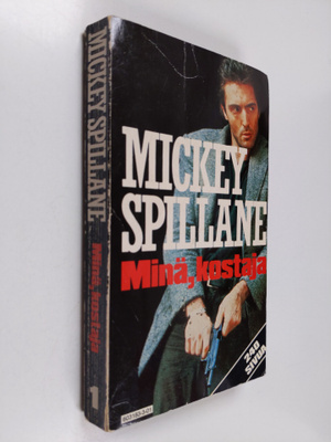 Mickey Spillane : Minä, kostaja