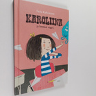 Tuula Kallioniemi : Karoliina ja lentävä reppu - pikkukuva 1
