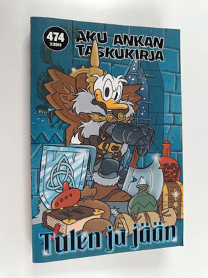 Aku Ankan taskukirja 474 : Tulen ja jään