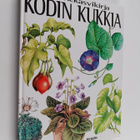 Jiri Haager : Kodin kukkia : huonekasvikirja - pikkukuva 1