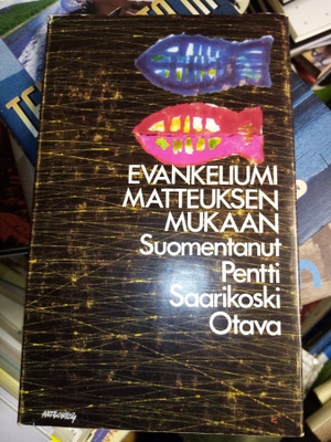 Saarikoski: Evankeliumi Matteuksen mukaan (1 p.1969) Sis.pk
