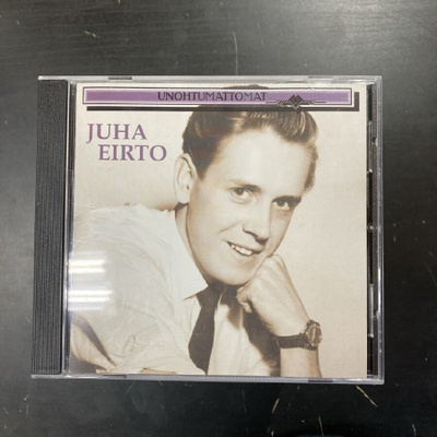 Juha Eirto - Unohtumattomat CD
