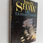 Irwin Shaw : Mies tuntemattomasta - pikkukuva 1