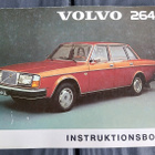 VOLVO 264 instruktionsbok  1974 - pikkukuva 1