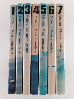 Vilhelm Moberg : Maastamuuttajat 1-7