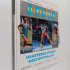 Timo Vuorimaa ym. : Valmennus & kunto : Haasteena pitkät ... - pikkukuva 1