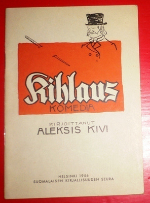 Aleksis Kivi : Kihlaus - Komedia   1956 1.p.