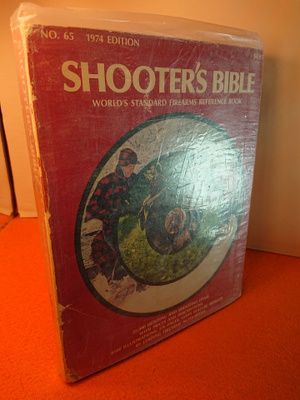 Shooter's Bible 1974 Edition World's Standard Firearms Refer