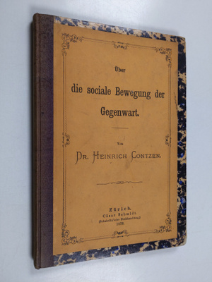 Heinrich E. W. Contzen : Uber die sociale Bewegung der Ge...