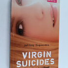 Jeffrey Eugenides : Virgin suicides : kauniina kuolleet - pikkukuva 1