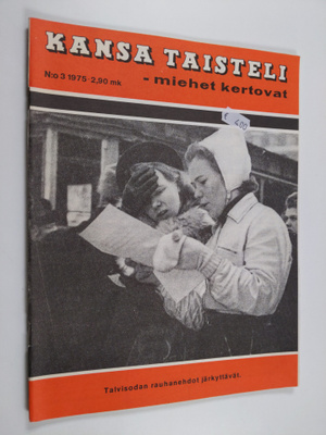 Kansa taisteli - miehet kertovat 3/1975