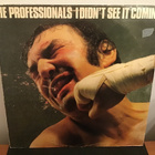 THE PROFESSIONALS: I Didn’t See It Coming Lp levy - pikkukuva 1