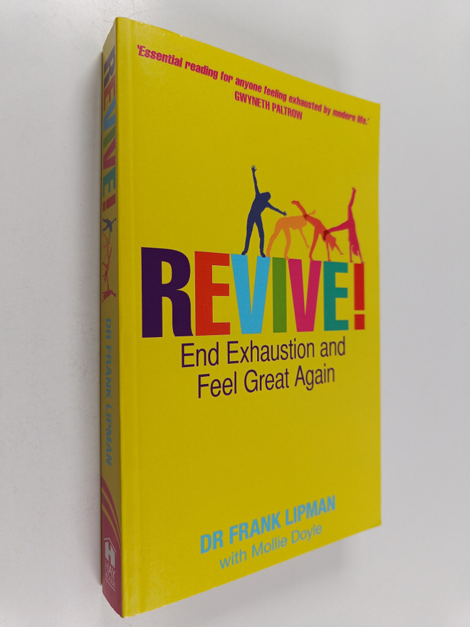 Frank Lipman : Revive! - End Exhaustion and Feel Great Again