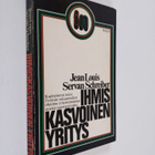 Jean-Louis Servan-Schreiber : Ihmiskasvoinen yritys - pikkukuva 1