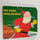 Julie Sykes ym. : On kiire, joulupukki - pikkukuva 1