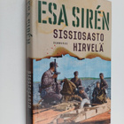 Esa Siren : Sissiosasto Hirvelä - pikkukuva 1