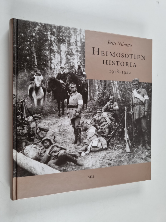 Jussi Niinistö : Heimosotien historia 1918-1922