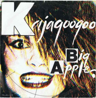 KAJAGOOGOO   ::   BIG APPLE  ::  VINYYLI 7"         1983