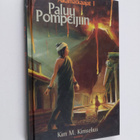 Kim M. Kimselius : Paluu Pompeijiin - pikkukuva 1