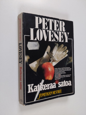 Peter Lovesey : Katkeraa satoa