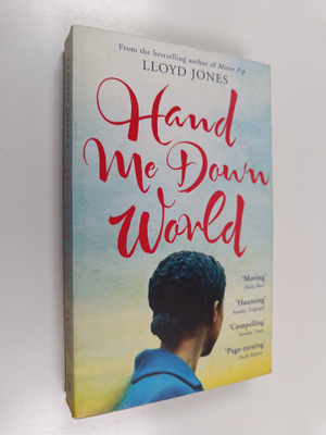 Lloyd Jones : Hand Me Down World