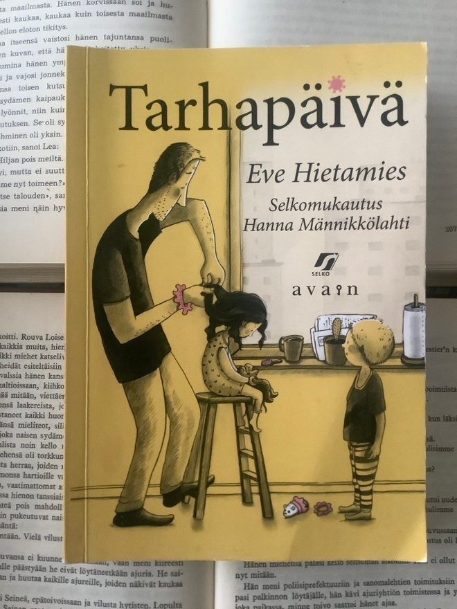 Eve Hietamies - Tarhapäivä (nid., SELKO)