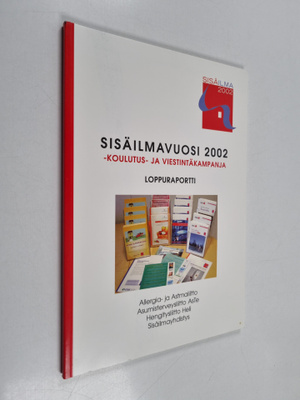 Jorma Säteri ym. : Sisäilmavuosi 2002 -koulutus- ja viest...