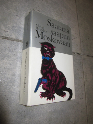 Mihail Bulgakov: Saatana saapuu Moskovaan ( AVAAMATON !! )