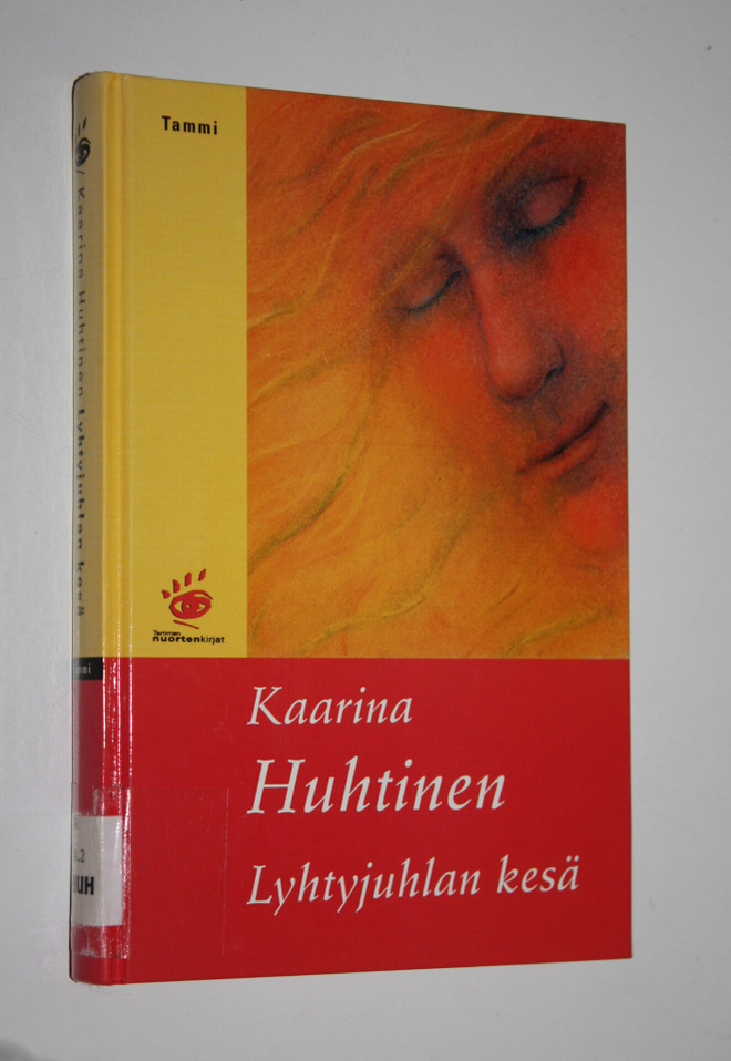 Kaarina Huhtinen : Lyhtyjuhlan kesä