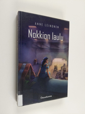 Anne Leinonen : Nokkion laulu